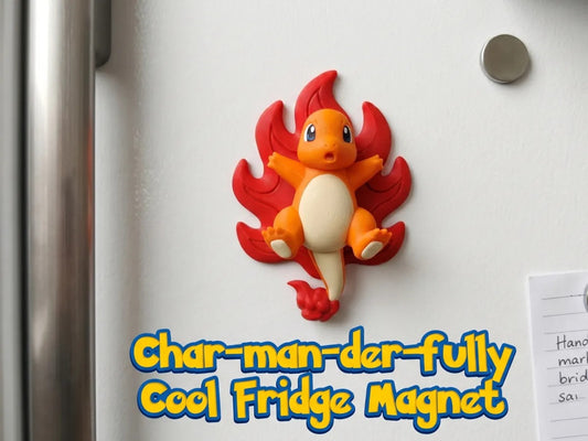 Char-man-der-fully Cool Fridge Magnet